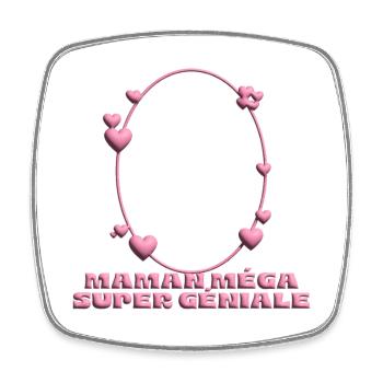 Maman Méga Super Géniale – Cadre Coeur - Magnet carré - blanc - Devant