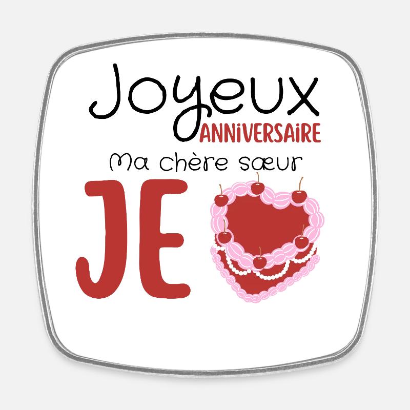 Joyeux anniversaire  - Magnet carré - blanc