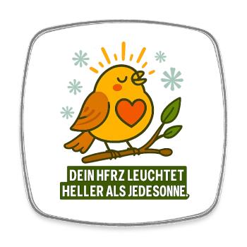 Dein_Herz_leuchtet_heller_als_jede_Sonne - Square fridge magnet - white - Front