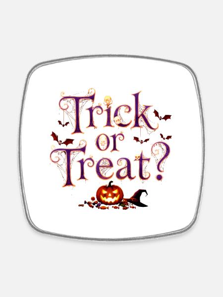 "Trick or Treat" – Trendy & fun Halloween slogan - Square fridge magnet - white