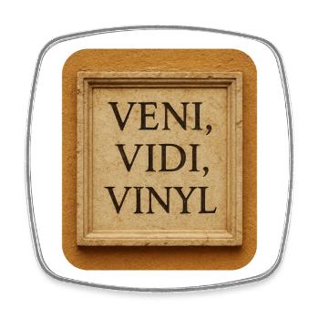 Veni, Vidi, Vinyl - Square fridge magnet - white - Front