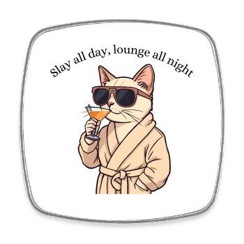 Cat in Style – Slay All Day, Lounge All Night - Square fridge magnet - white - Front