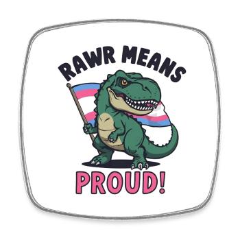 T-Rex Pride – Rawr signifie fier - Magnet carré - blanc - Devant