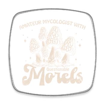 Amateur Mycologist With Questionable Morels - Viereckiger Kühlschrankmagnet - Weiß - Vorne