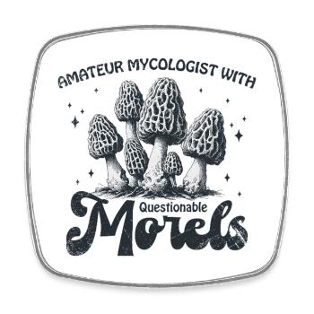 Amateur Mycologist With Questionable Morels - Viereckiger Kühlschrankmagnet - Weiß - Vorne