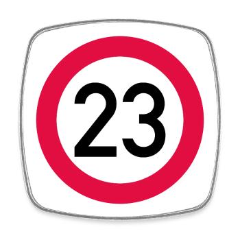 23. Geburtstag Achtung! Verkehrsschild 23 Km/h - Viereckiger Kühlschrankmagnet - Weiß - Vorne