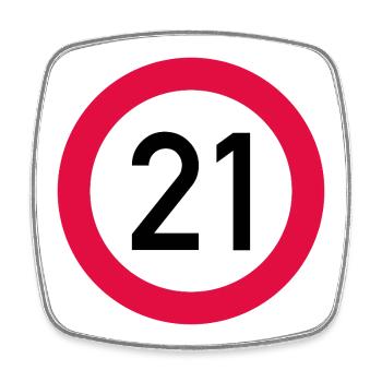 21. Geburtstag Achtung! Verkehrsschild 21 Km/h - Viereckiger Kühlschrankmagnet - Weiß - Vorne