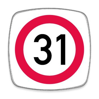 31. Geburtstag Achtung! Verkehrsschild 31 Km/h - Viereckiger Kühlschrankmagnet - Weiß - Vorne