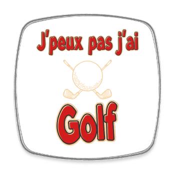 I have golf humor golfer - Square fridge magnet - white - Front