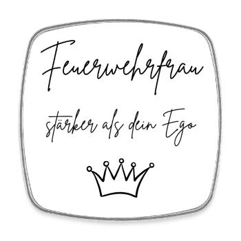 Firefighter: stronger than your ego - Square fridge magnet - white - Front