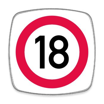 18th Birthday Attention! Traffic sign 18 Km/h - Square fridge magnet - white - Front