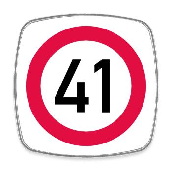 41e anniversaire Attention ! Panneau de signalisation 41 Km/h - Magnet carré - blanc - Devant