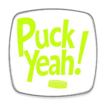 Puck Yeah Hockey Hockey Dire Hockey Puck Graphic - Magnet carré - blanc - Devant