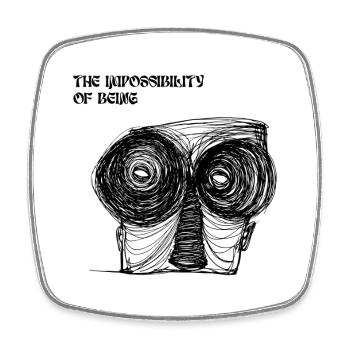The impossibility of being - Square fridge magnet - white - Front