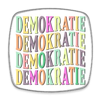 ÉLECTIONS - DÉMOCRATIE DÉMOCRATIQUE - Magnet carré - blanc - Devant