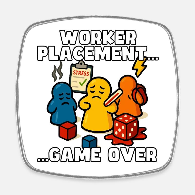 Placement d’ouvriers : Game Over - Magnet carré - blanc
