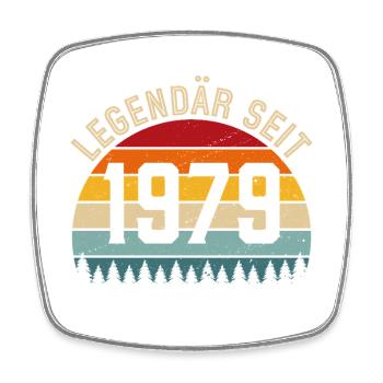 Legendary since 1979 – Born in 1979 - Square fridge magnet - white - Front