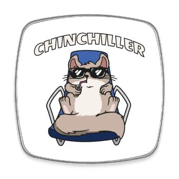 Chinchilla Chiller Chill Holiday Cool Chinchiller - Magnet carré - blanc - Devant