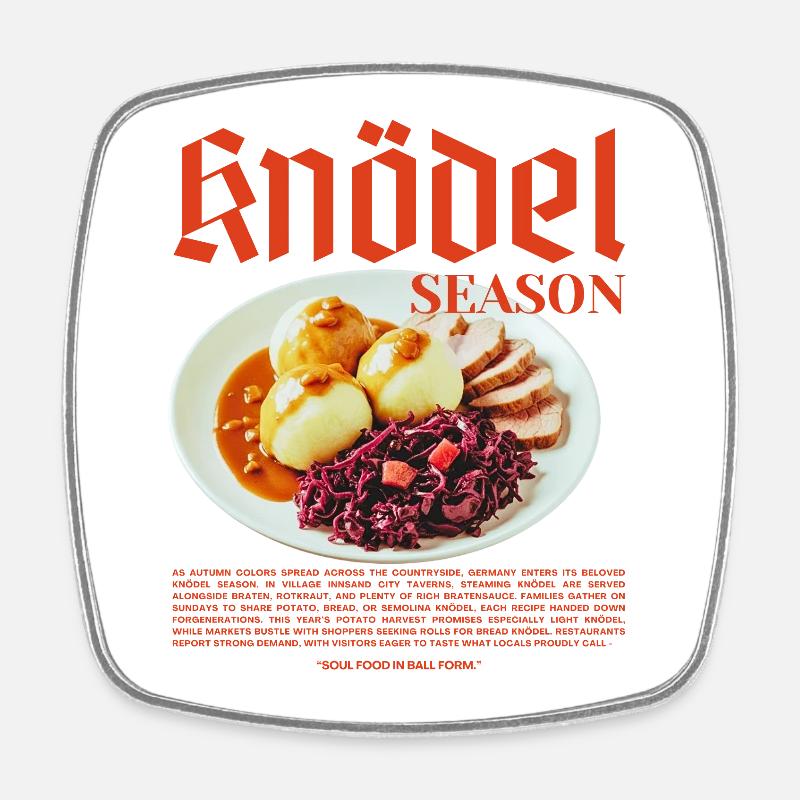 Knödel Season – Traditionelles deutsches Essen - Viereckiger Kühlschrankmagnet - Weiß