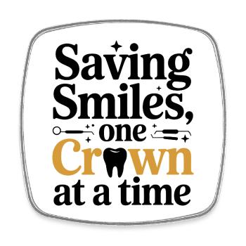 Dental Lab Technician Crown Maker Design  - Square fridge magnet - white - Front