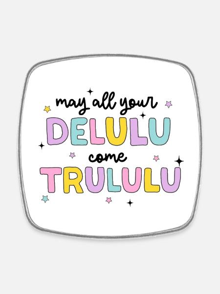 Pastel Delulu Trulu Saying - Square fridge magnet - white