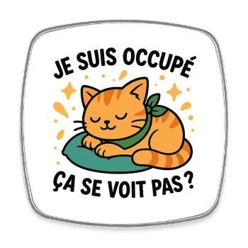 Chaton Endormi et Slogan Ironique - Magnet carré - blanc - Devant