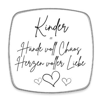 Children = Hands full of chaos Hearts full of love - Square fridge magnet - white - Front
