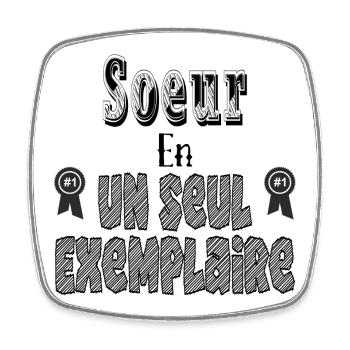 Sister In One Copy - Square fridge magnet - white - Front