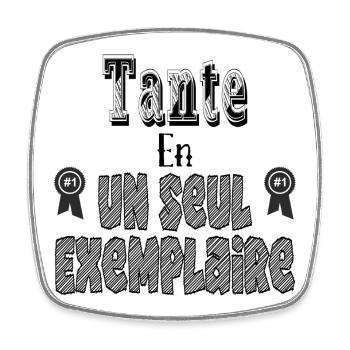 Aunt In One Copy - Square fridge magnet - white - Front