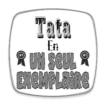 Tata in one copy - Square fridge magnet - white - Front