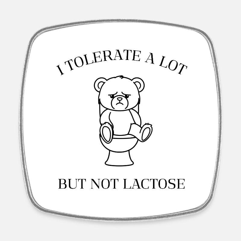 Moody Teddy – Pas de lactose autorisé - Magnet carré - blanc