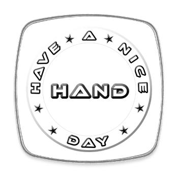 Have a Nice Day Metallic Hand Emblem - Square fridge magnet - white - Front