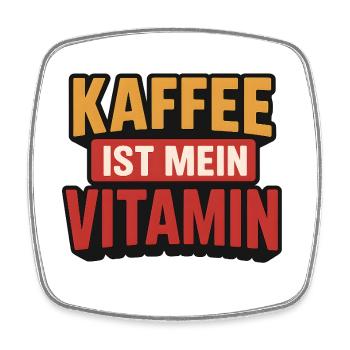 Kaffee ist mein Vitamin | Lustiges Kaffee Spruch - Viereckiger Kühlschrankmagnet - Weiß - Vorne