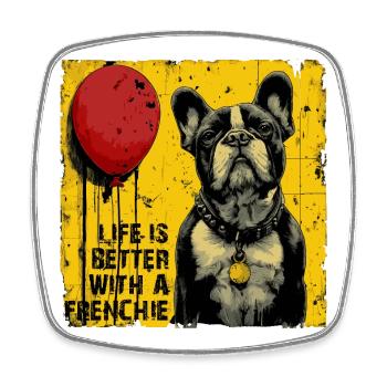 La vie est meilleure avec un Frenchie - Magnet carré - blanc - Devant