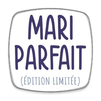 Mari parfait édition limitée humour cadeau origina - Magnet carré - blanc - Devant