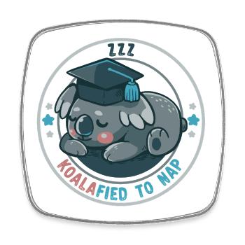 Koalafied zum Nickerchen - Viereckiger Kühlschrankmagnet - Weiß - Vorne