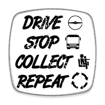 Bus Driver Schedule - Square fridge magnet - white - Front