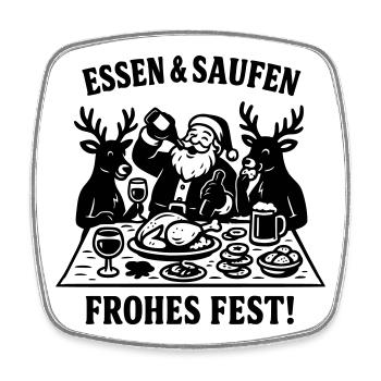 Weihnachten Gelage Essen und Saufen Santa Claus - Viereckiger Kühlschrankmagnet - Weiß - Vorne