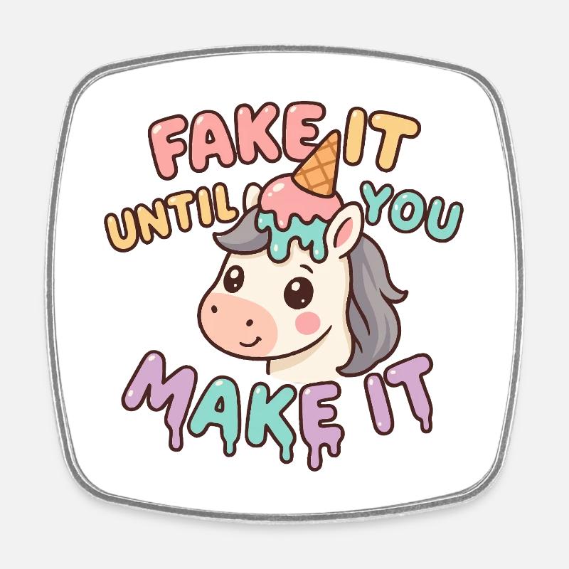 Kawaii Unicorn Motivational Funny – Fake it until yo - Square fridge magnet - white