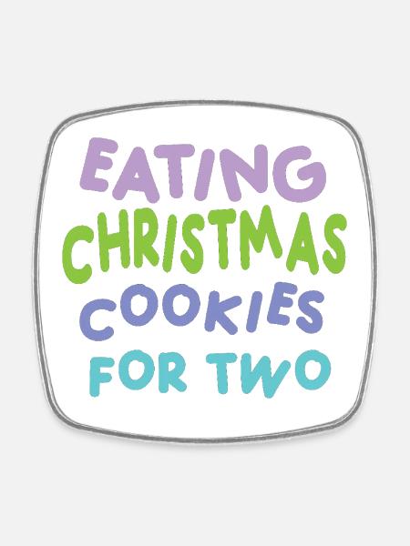 Christmas Cookies for Two - Square fridge magnet - white