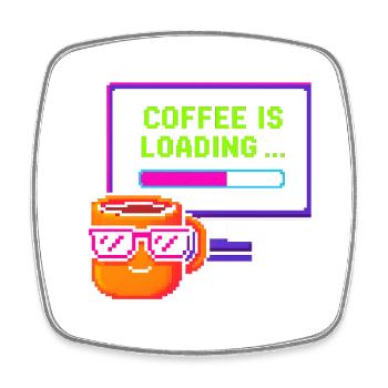 Coffee is loading - Viereckiger Kühlschrankmagnet - Weiß - Vorne
