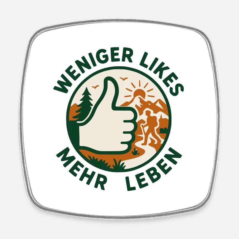Fewer likes, more lives! - Square fridge magnet - white