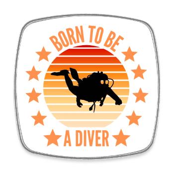 Born to be a diver - Square fridge magnet - white - Front