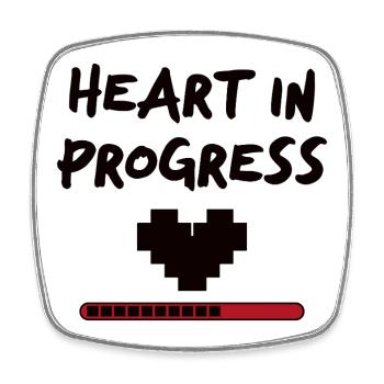HEART IN PROGRESS Statement - Square fridge magnet - white - Front