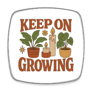 Keep_on_Growing - Viereckiger Kühlschrankmagnet - Weiß - Vorne