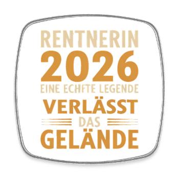 Rentnerin 2026 Echte Legende verlässt das Gelände - Viereckiger Kühlschrankmagnet - Weiß - Vorne