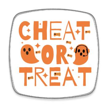 Cheat or Treat – Halloween for gamer ghosts - Square fridge magnet - white - Front