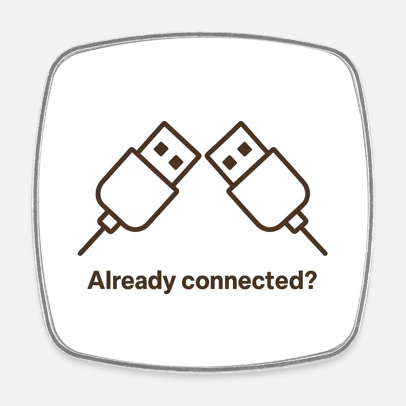 Déjà connecté - Magnet carré - blanc