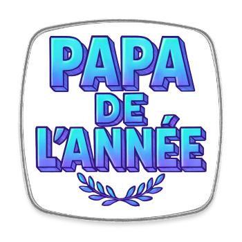 Papa de l'année - Fête des Pères - Cadeau - Magnet carré - blanc - Devant