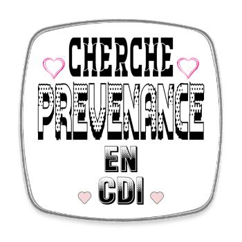Cherche Prévenance en CDI - Magnet carré - blanc - Devant